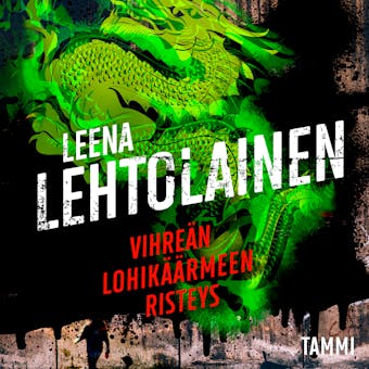 Vihreän lohikäärmeen risteys - Leena Lehtolainen