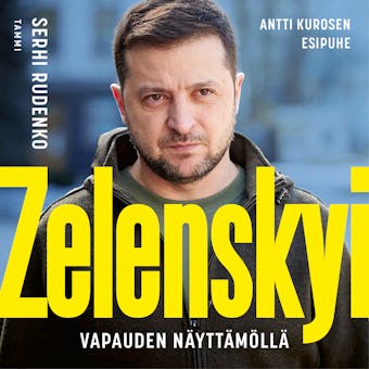 Zelenskyi - Vapauden näyttämöllä - Serhi Rudenko