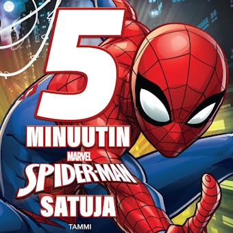 5 minuutin Spider-Man satuja - 