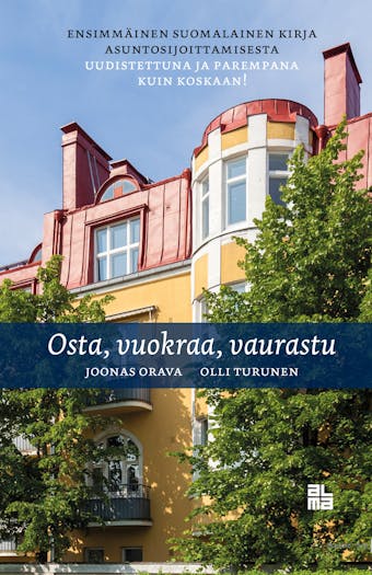 Osta, vuokraa, vaurastu - Joonas Orava, Olli Turunen