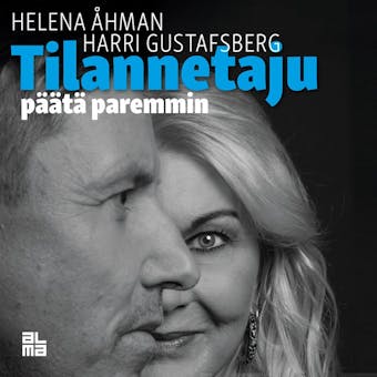 Tilannetaju: Päätä paremmin - Helena Åhman, Harri Gustafsberg