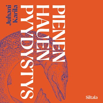 Pienen hauen pyydystys - Juhani Karila