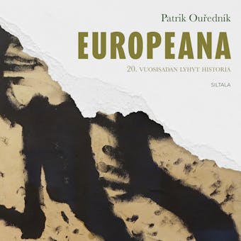 Europeana: 20. vuosisadan lyhyt historia - Patrik Ouředník