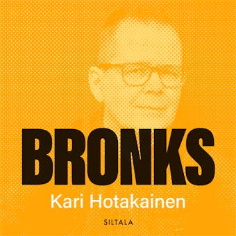 Bronks - Kari Hotakainen
