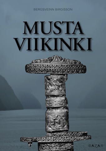 Musta viikinki - Bergsveinn Birgisson