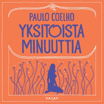 Yksitoista minuuttia - Paulo Coelho