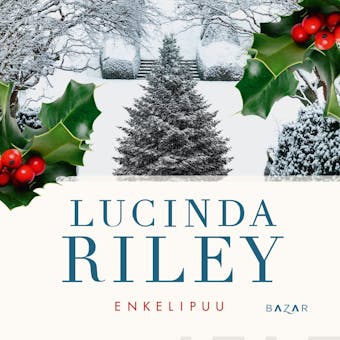 Enkelipuu - Lucinda Riley
