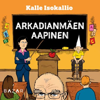 Arkadianmäen aapinen - Kalle Isokallio