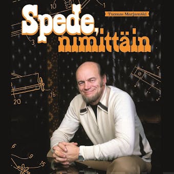 Spede, nimittäin - Tuomas Marjamäki