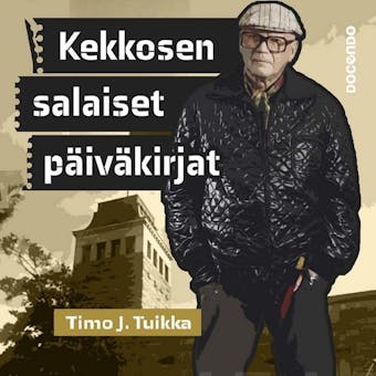 Kekkosen salaiset pÃ¤ivÃ¤kirjat - Timo J. Tuikka