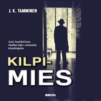 Kilpimies - J. K. Tamminen