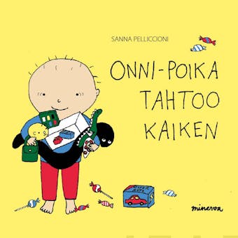 Onni-poika tahtoo kaiken - undefined