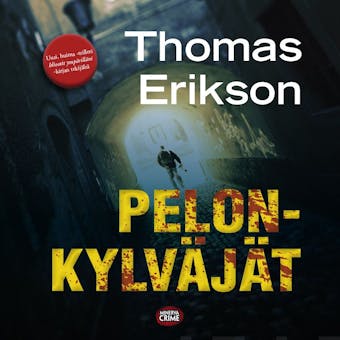 Pelonkylväjät - Thomas Erikson