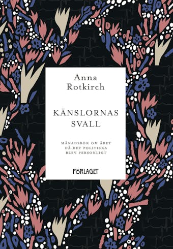 Känslornas svall - Anna Rotkirch