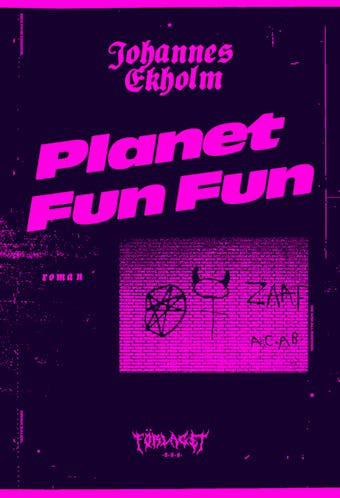 Planet Fun Fun - Johannes Ekholm
