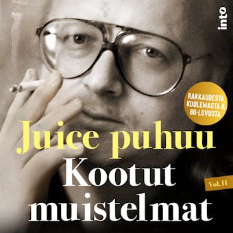 Juice puhuu: Kootut muistelmat Vol II - Harri Tuominen, Waldemar Wallenius, Kaj Lipponen