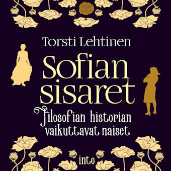 Sofian sisaret: Filosofian historian vaikuttavat naiset - Torsti Lehtinen