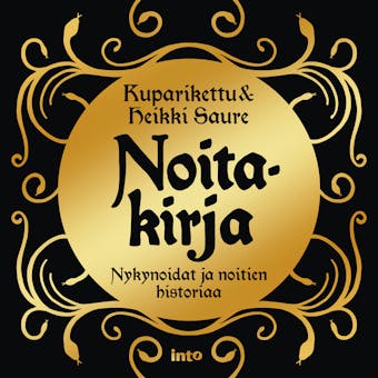 Noitakirja: Nykynoidat ja noitien historiaa - Kuparikettu Kuparikettu, Heikki Saure