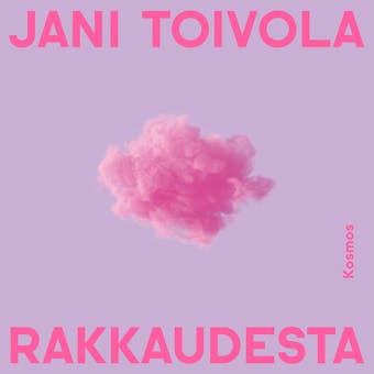 Rakkaudesta - Jani Toivola