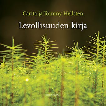 Levollisuuden kirja - Tommy Hellsten, Carita Hellsten