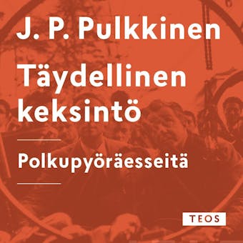 Täydellinen keksintö - J.P. Pulkkinen