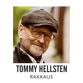 Rakkaus - Tommy Hellsten