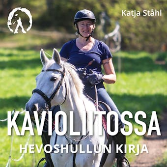 Kavioliitossa : Hevoshullun kirja
