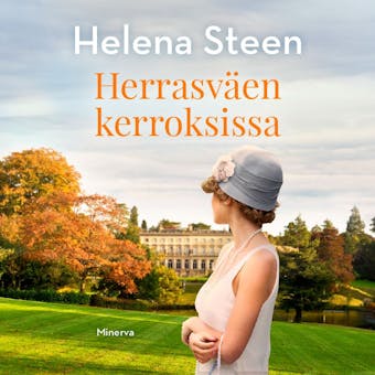 Herrasväen kerroksissa - Helena Steen