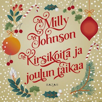 Kirsikoita ja joulun taikaa - Milly Johnson