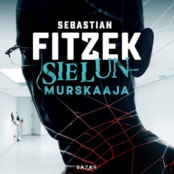 Sielunmurskaaja - Sebastian Fitzek