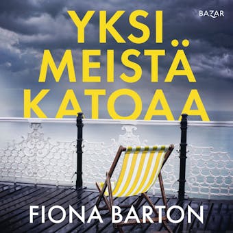 Yksi meistÃ¤ katoaa - Fiona Barton
