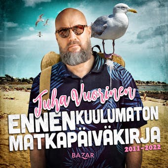 Ennenkuulumaton matkapäiväkirja