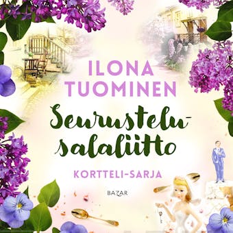 Seurustelusalaliitto - Ilona Tuominen