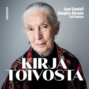 Kirja toivosta - Jane Goodall, Gail Hudson, Douglas Abrams