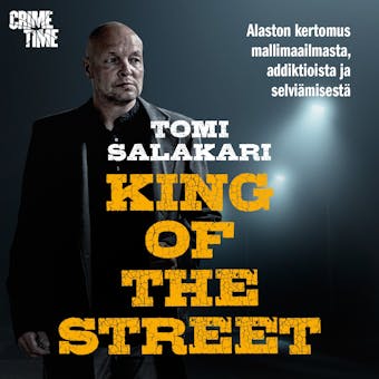 King of the street: Alaston kertomus mallimaailmasta, addiktioista ja selviämisestä