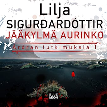 Jääkylmä aurinko - Lilja Sigurdardóttir