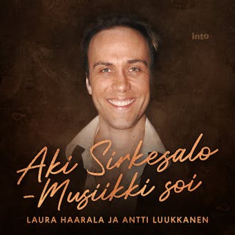 Aki Sirkesalo - Musiikki soi - undefined