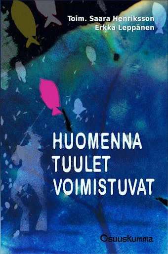 Huomenna tuulet voimistuvat - undefined