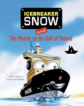 Icebreaker Snow and the mission on the Gulf of Finland - Teemu Leppälä