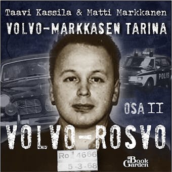 Volvo-rosvo - Taavi Kassila, Matti Markkanen