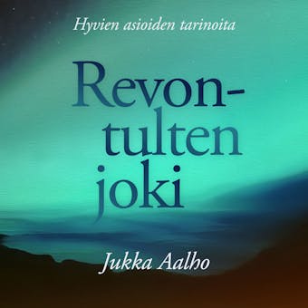 Revontulten joki - undefined