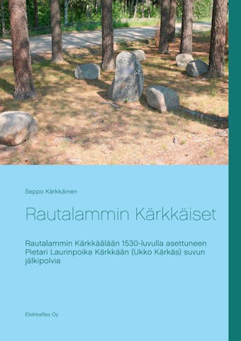 Risto Kärkkäinen, Tuulikki Kärkkäinen, Seppo Kärkkäinen — Kaikki äänikirjat  & e-kirjat