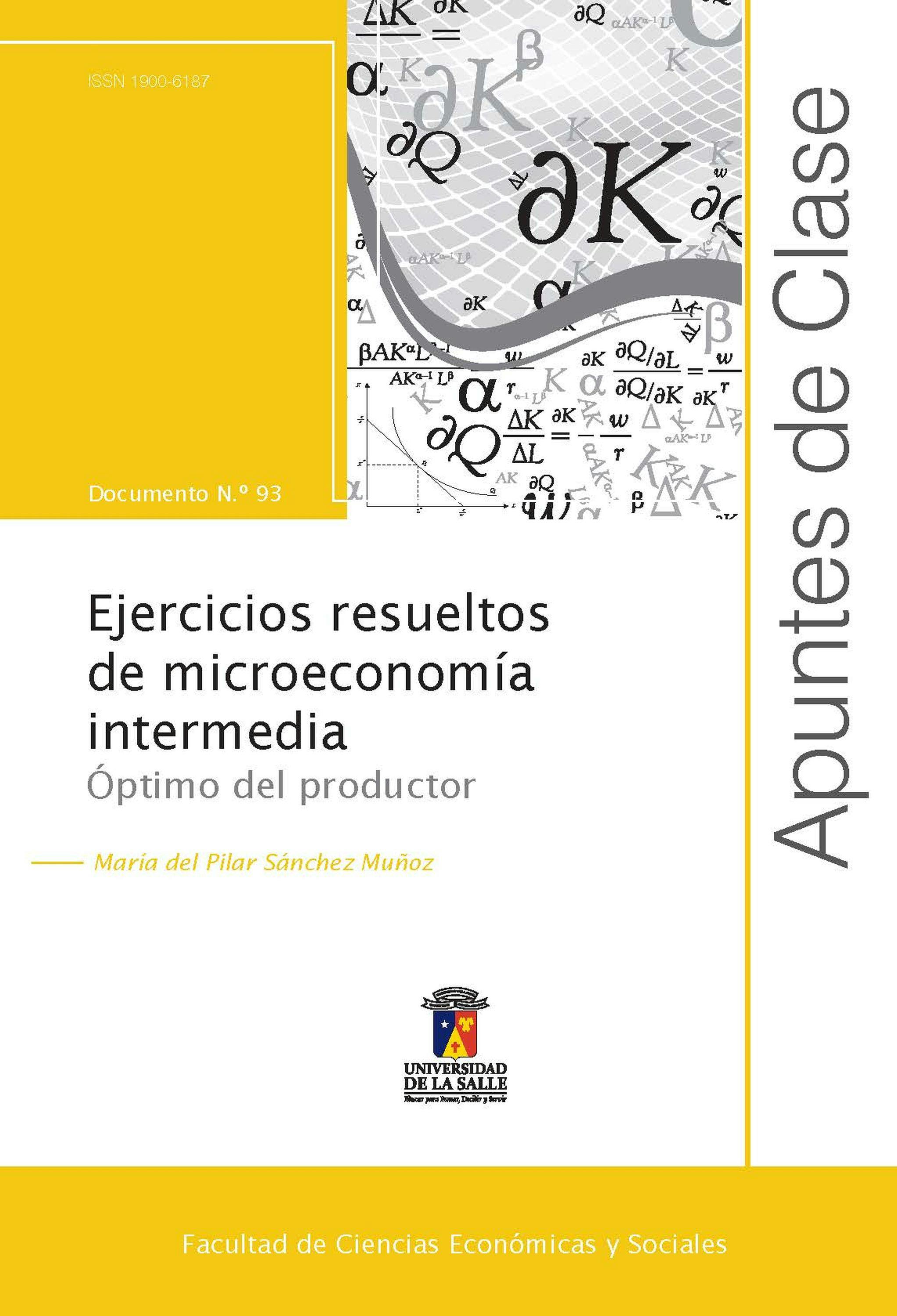 Ejercicios Resueltos De Microeconomía Intermedia: Óptimo Del Productor ...