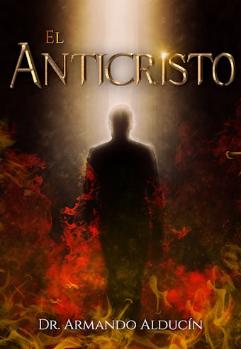 El Anticristo - Armando Alducin