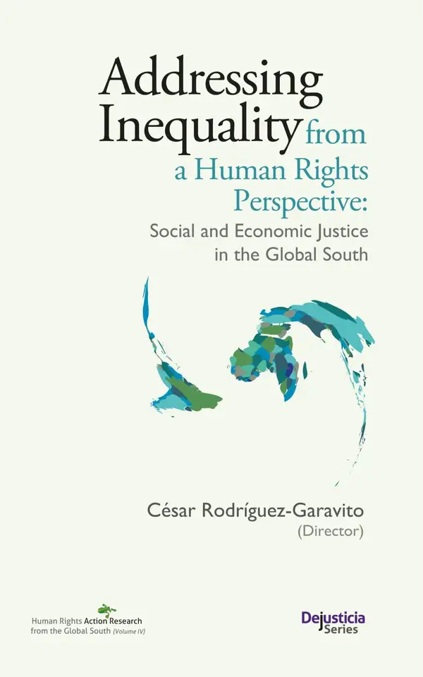 Addressing Inequality from a Human Rights Perspective: Social and Economic Justice in the Global South