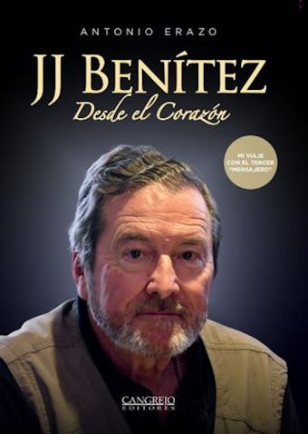 JJ Benítez: desde el corazón - Antonio Erazo