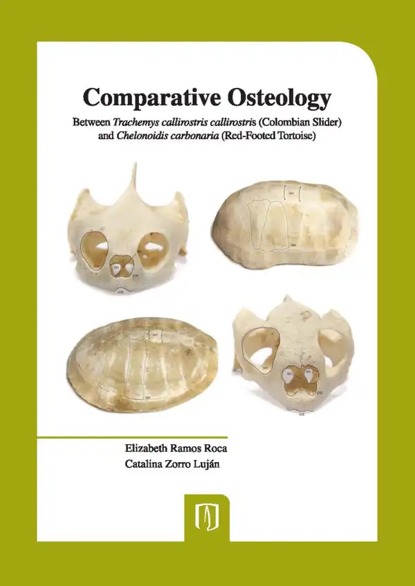 Comparative Osteology : Between Trachemys callirostris callirostris (Colombian Slider) and Chelonoidis carbonaria (Red-Footed Tortoise)