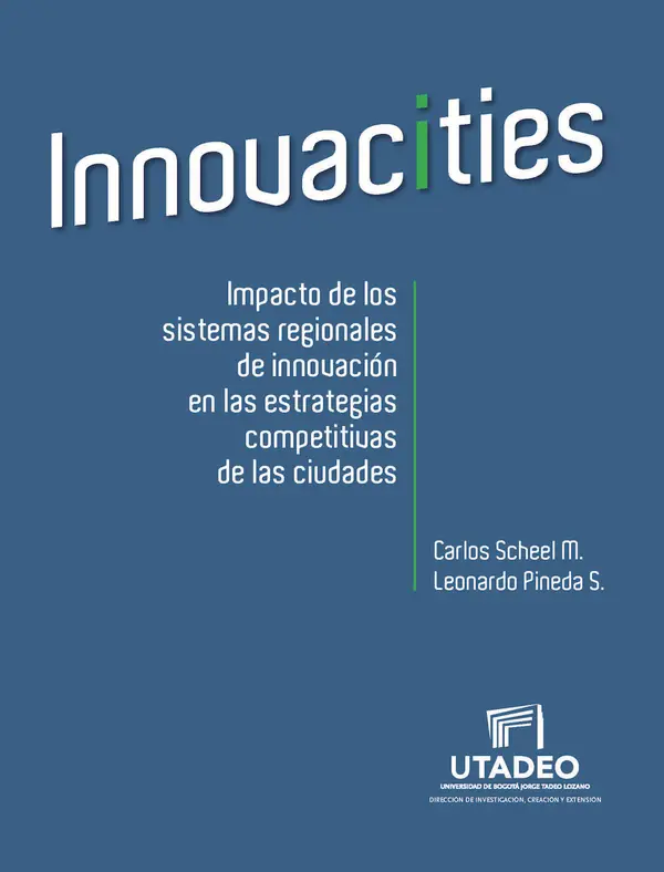 Innovacities: impact of regional innovation systems on the competitive strategies of cities