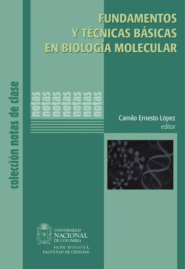 Fundamentos y técnicas básicas en biología molecular | E-book | Camilo