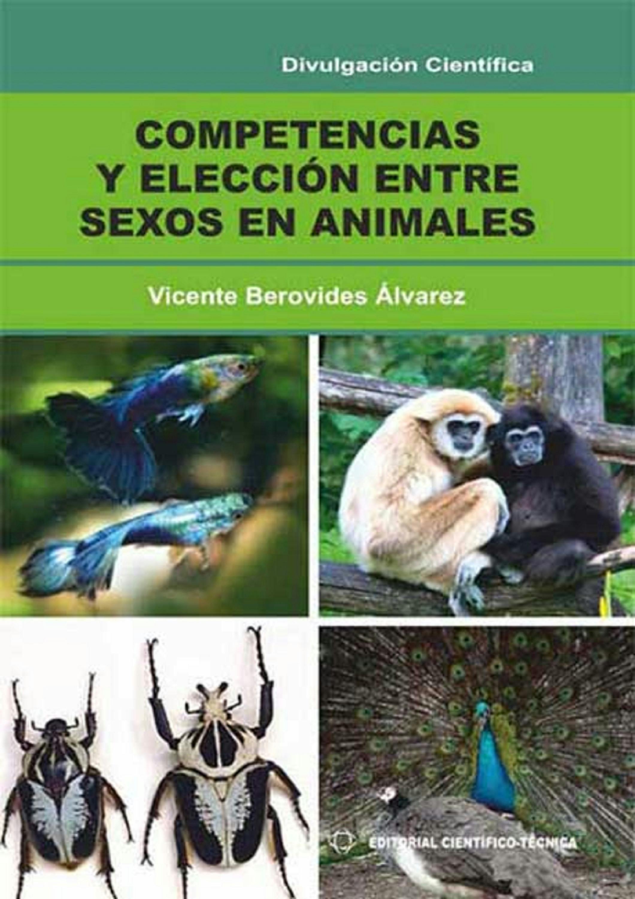 Competencias Y Elección Entre Sexos En Animales | E-bok | Vicente Berovides  Álvarez | Nextory